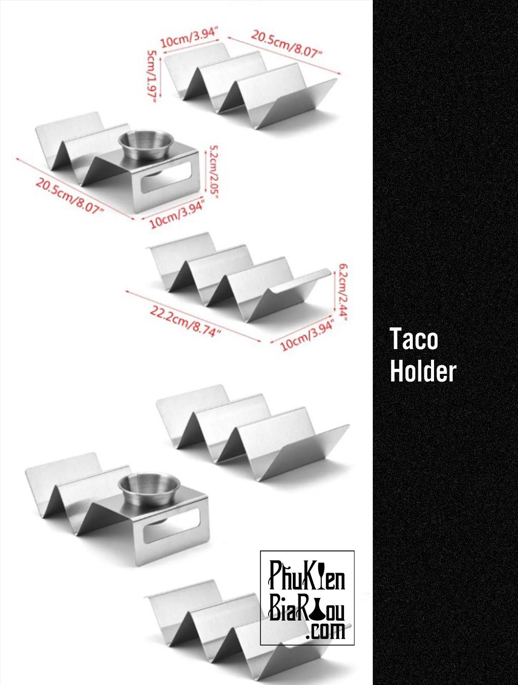 Bộ Taco Holder