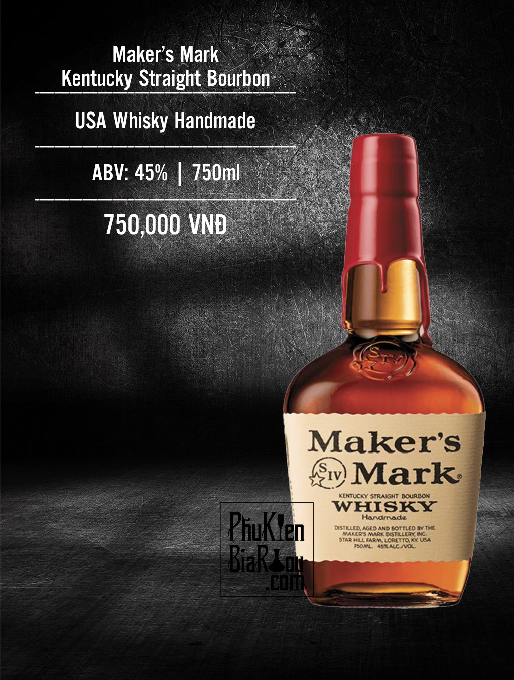 Rượu whisky Maker’s Mark Kentucky Straight Bourbon