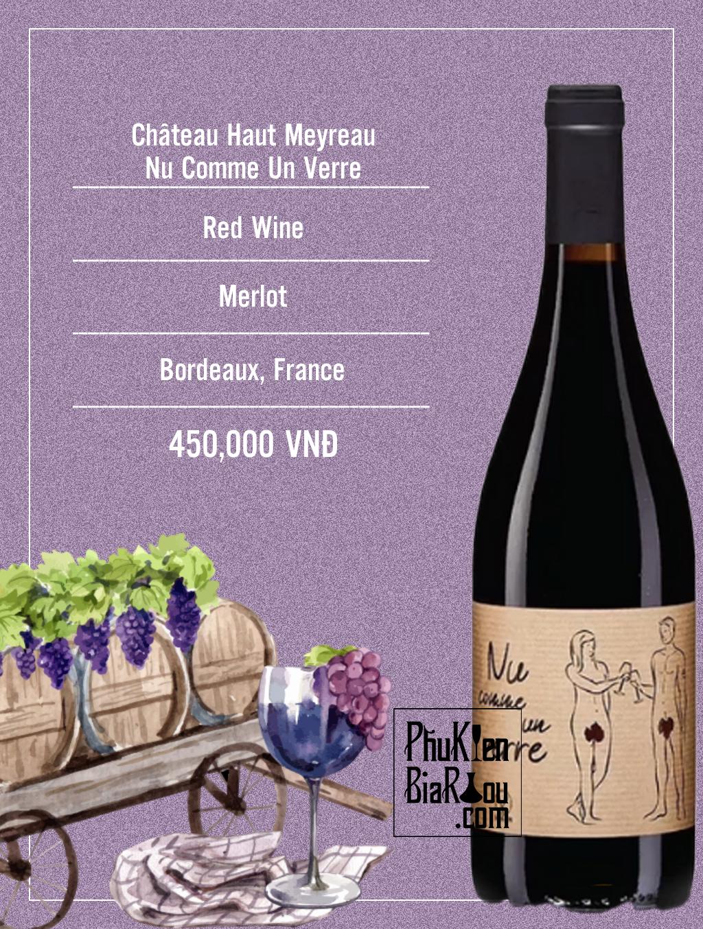 Vang đỏ Invindia Château Haut Meyreau, Nu Comme Un Verre (6 chai/thùng)