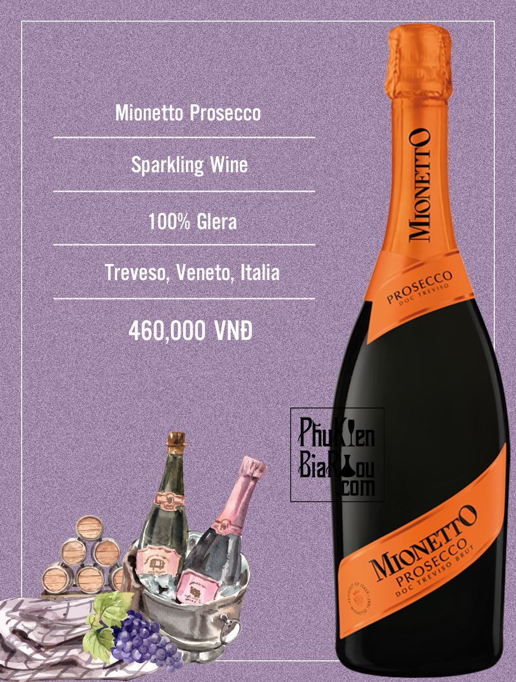 Vang sủi tăm Mionetto Prosecco