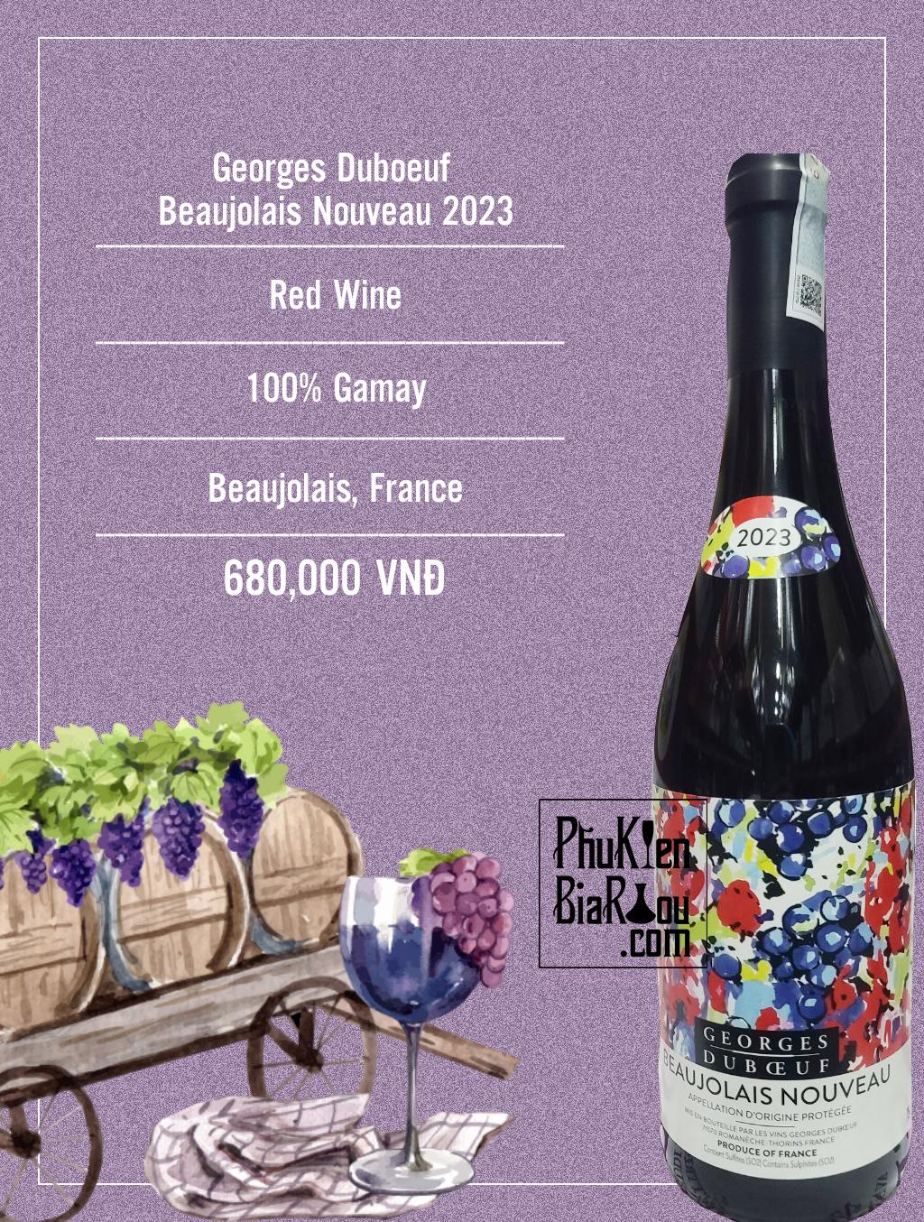 Vang tươi Georges Duboeuf Beaujolais Nouveau 2023 (12 chai/ thùng)